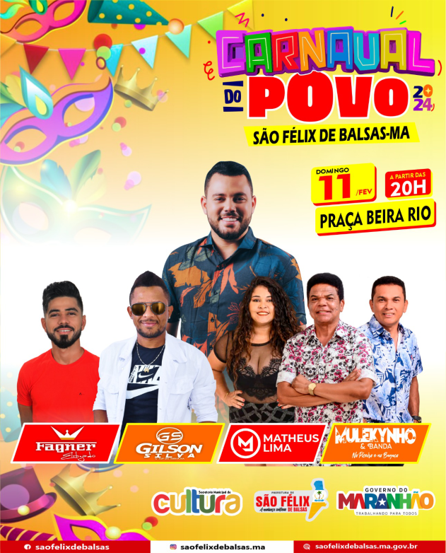 SEGUNDA NOITE DE CARNAVAL DO POVO DE SÃO FÉLIX DE BALSAS 2024