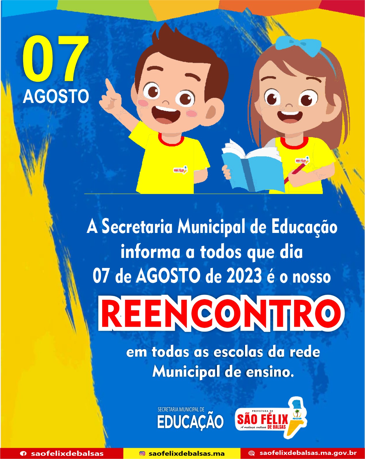 07 de AGOSOTO é o nosso REENCONTRO!